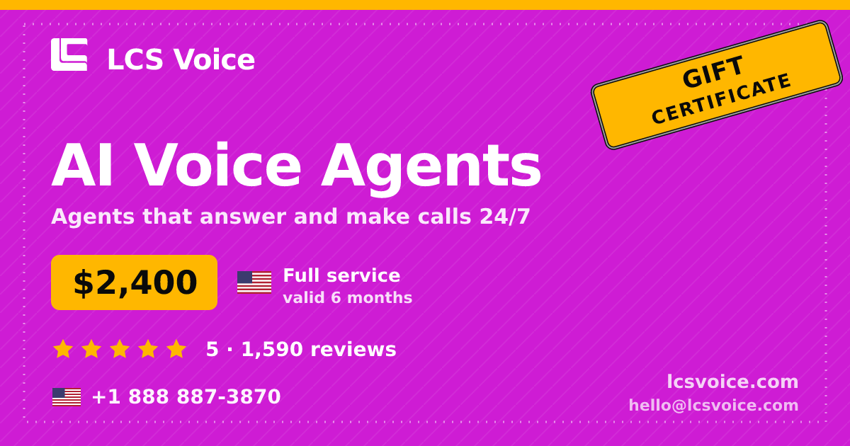 AI Voice Agents gift certificate — $2,400, valid 6 months. LCS Voice.