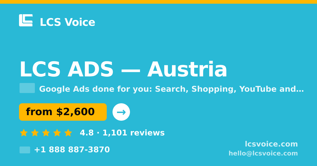 LCS ADS in Austria — from $2,600/mo, rated 4.8/5 by 1101 clients. LCS Voice.