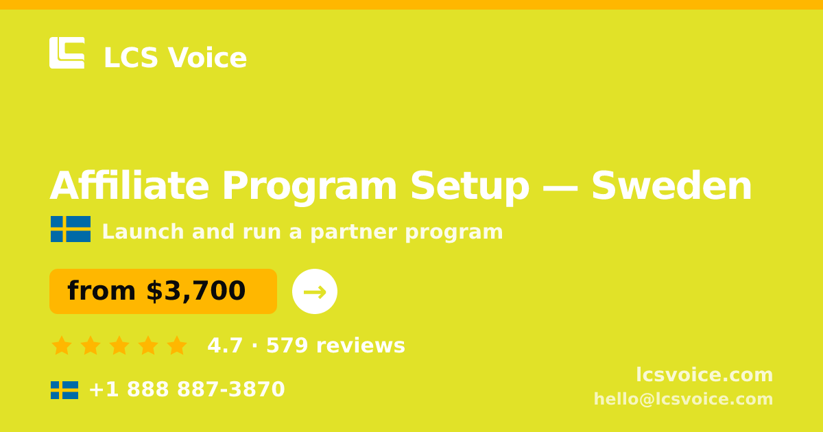 Affiliate Program Setup in Stockholm — from $3,800, rated 4.7/5 by 1014 clients. LCS Voice.