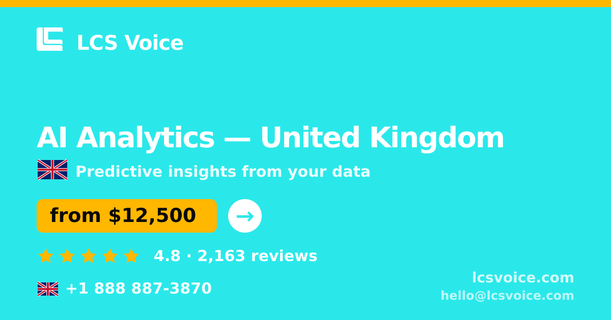AI Analytics in Leeds — from $10,500, rated 4.8/5 by 1569 clients. LCS Voice.