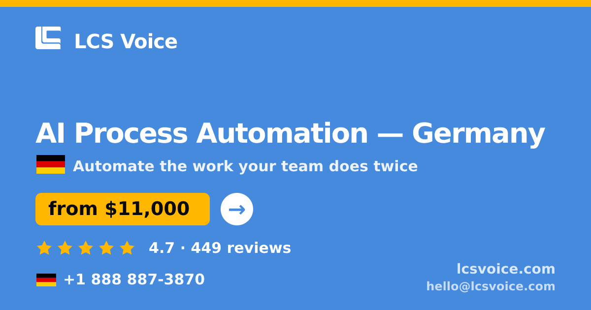 AI Process Automation in Frankfurt — from $13,000, rated 4.8/5 by 3098 clients. LCS Voice.