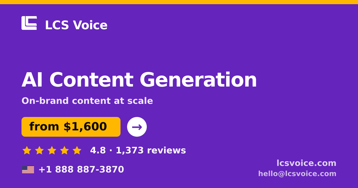 AI Content Generation in the USA — from $1,600/mo, rated 4.8/5 by 1373 clients. LCS Voice.