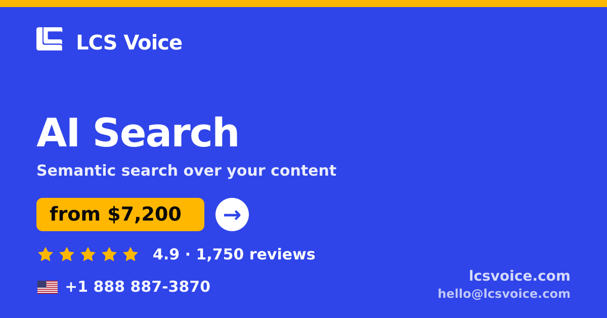 AI Search in the USA — from $7,200, rated 4.9/5 by 1750 clients. LCS Voice.