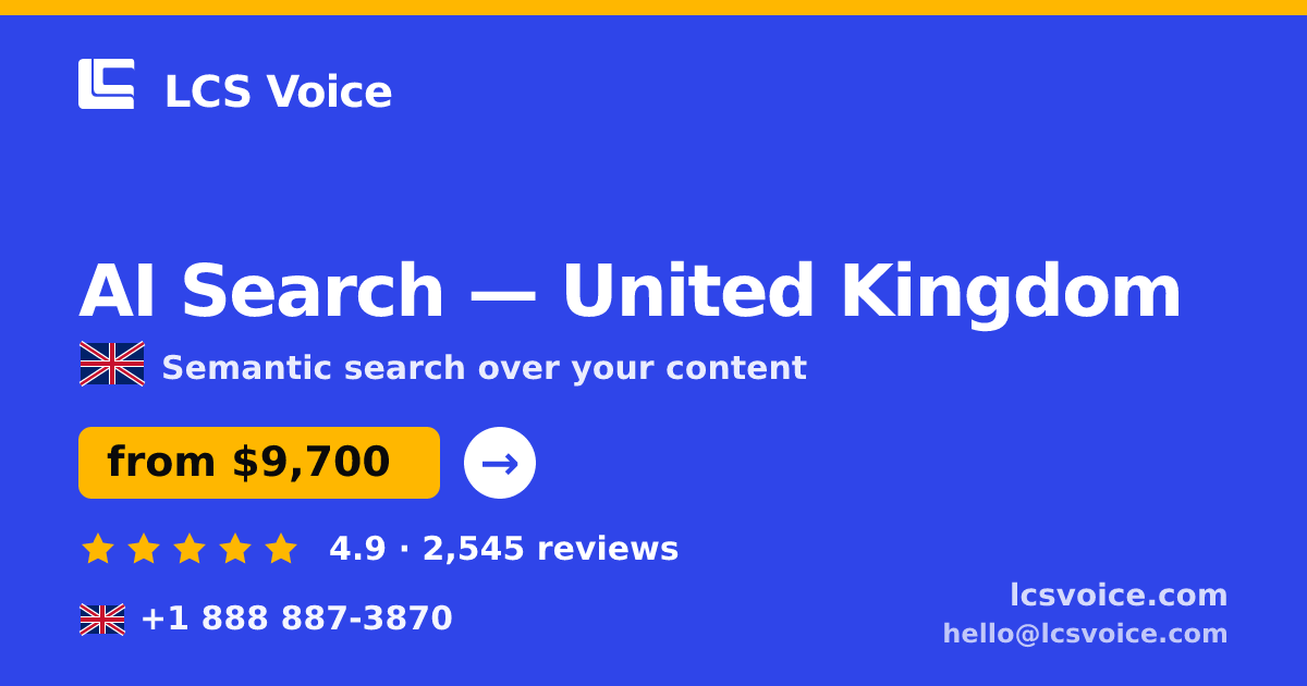 AI Search in Leeds — from $8,100, rated 4.8/5 by 1052 clients. LCS Voice.