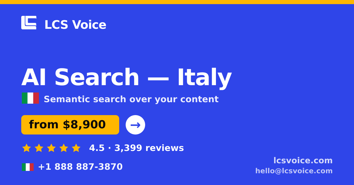 AI Search in Turin — from $7,300, rated 4.7/5 by 1481 clients. LCS Voice.