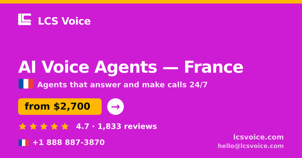 AI Voice Agents in Marseille — from $2,400/mo, rated 4.6/5 by 1037 clients. LCS Voice.