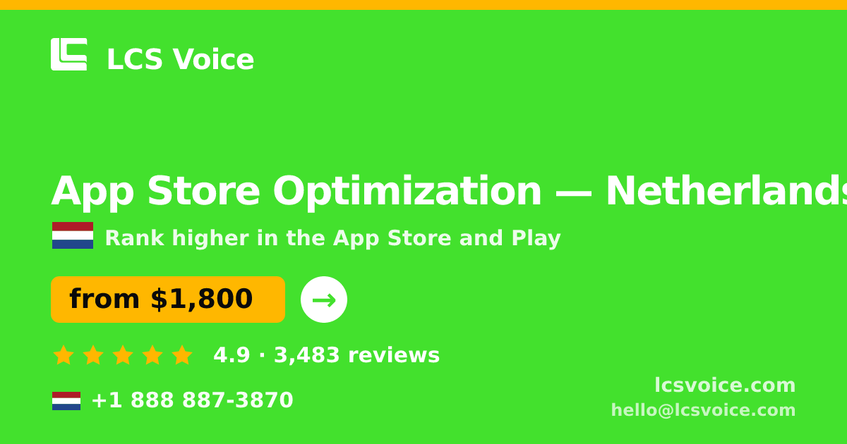 App Store Optimization in Rotterdam — from $1,700/mo, rated 4.7/5 by 1756 clients. LCS Voice.