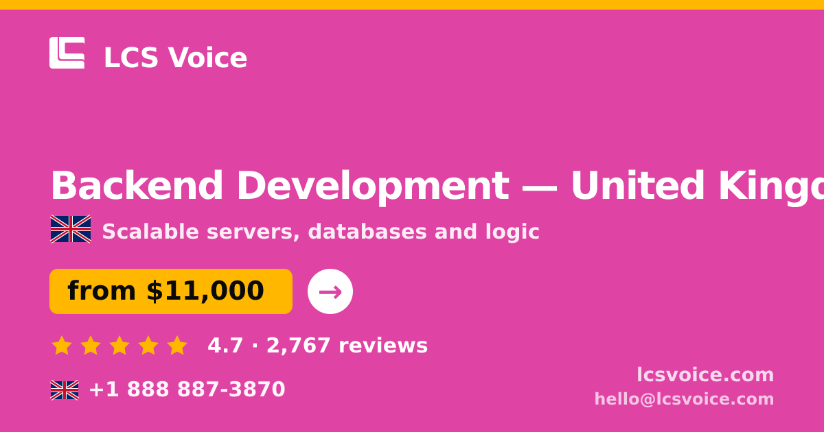Backend Development in Liverpool — from $11,000, rated 4.5/5 by 1468 clients. LCS Voice.