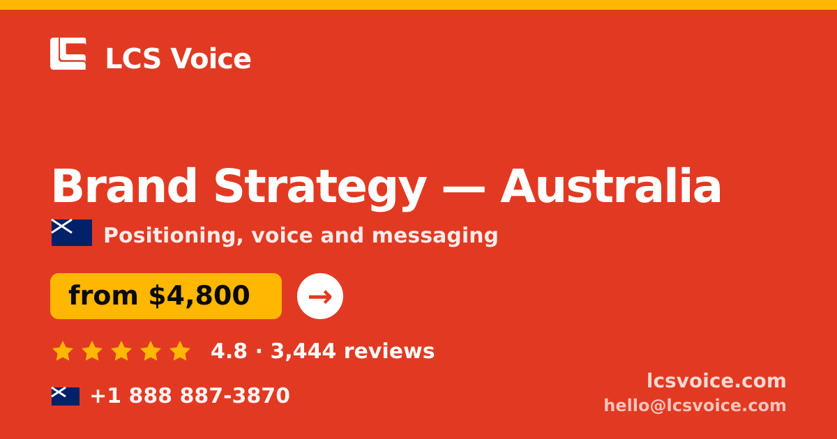 Brand Strategy in Australia — from $4,800, rated 4.8/5 by 3444 clients. LCS Voice.