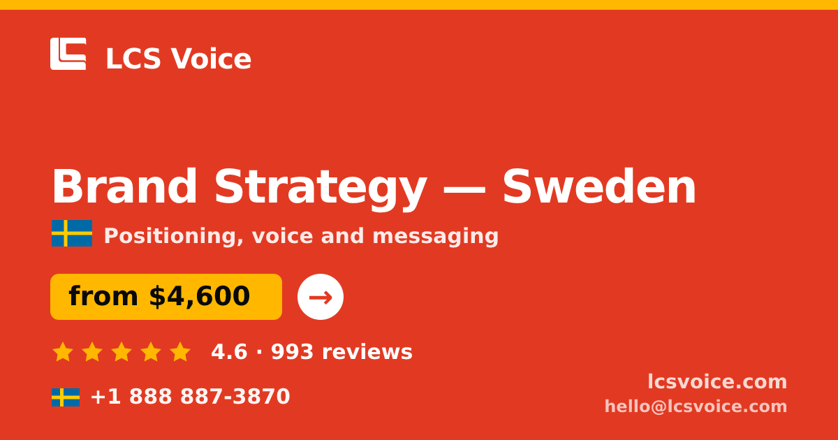 Brand Strategy in Stockholm — from $4,200, rated 4.6/5 by 685 clients. LCS Voice.