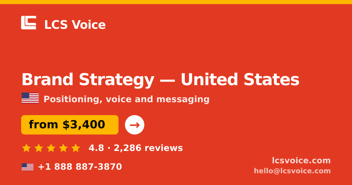 Brand Strategy in Los Angeles — from $4,200, rated 4.9/5 by 1626 clients. LCS Voice.
