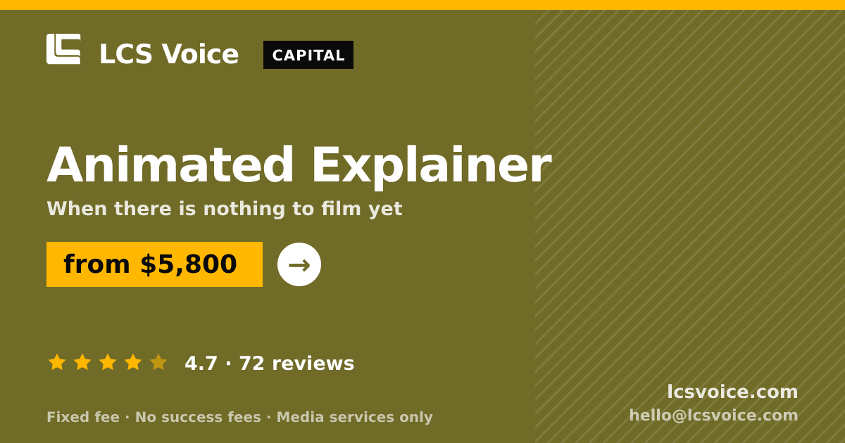 Animated Explainer — from $5,800, rated 4.7/5 across 72 reviews. LCS Voice.