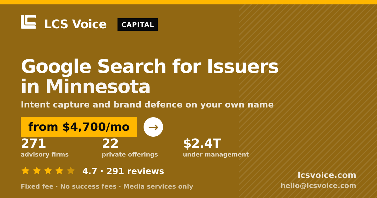 Google Search for Issuers in Minnesota — from $4,700/mo, rated 4.7/5 across 291 reviews. LCS Voice.