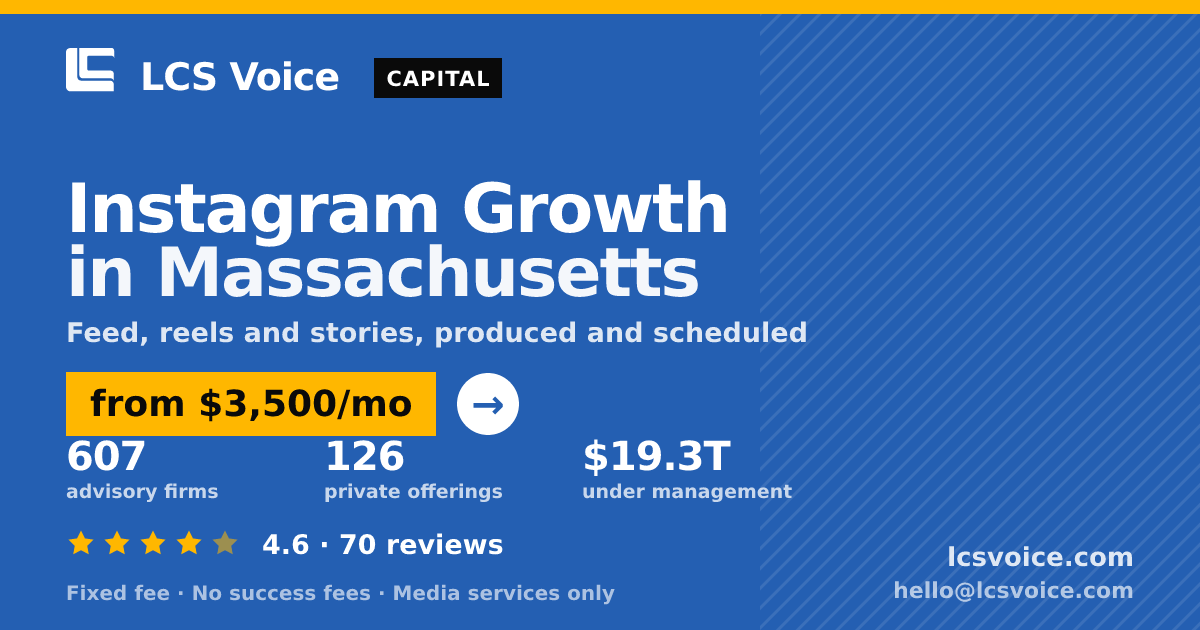 Instagram Growth in Massachusetts — from $3,500/mo, rated 4.6/5 across 70 reviews. LCS Voice.