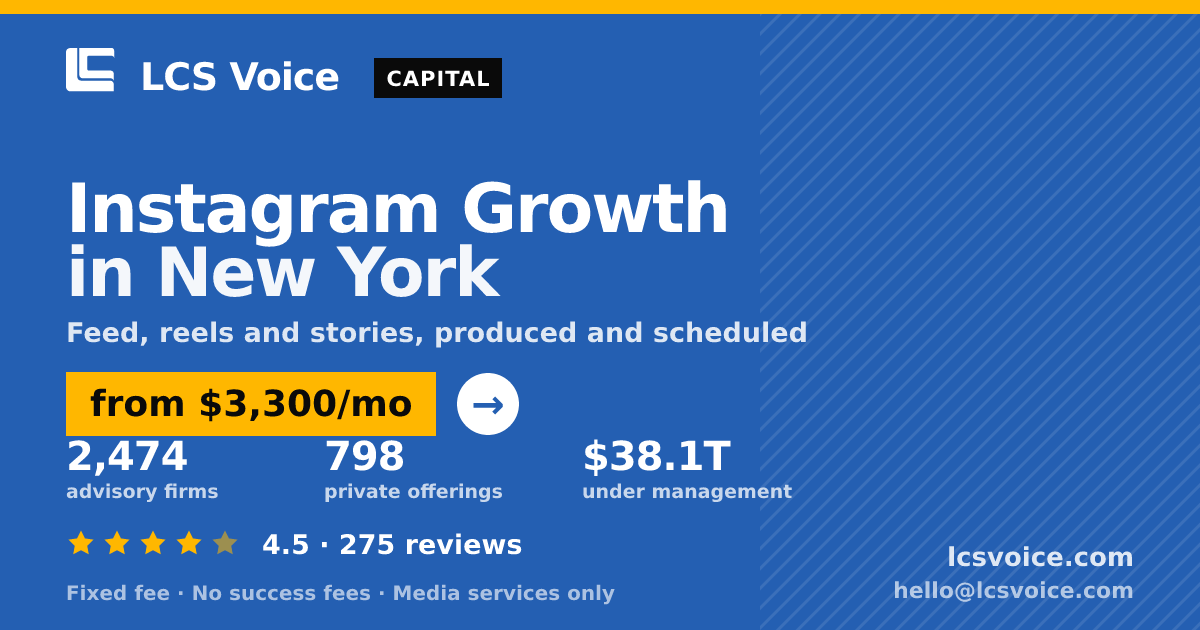 Instagram Growth in New York — from $3,300/mo, rated 4.5/5 across 275 reviews. LCS Voice.