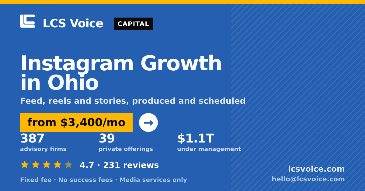 Instagram Growth in Ohio — from $3,400/mo, rated 4.7/5 across 231 reviews. LCS Voice.