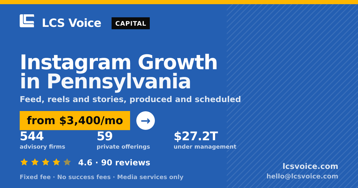 Instagram Growth in Pennsylvania — from $3,400/mo, rated 4.6/5 across 90 reviews. LCS Voice.