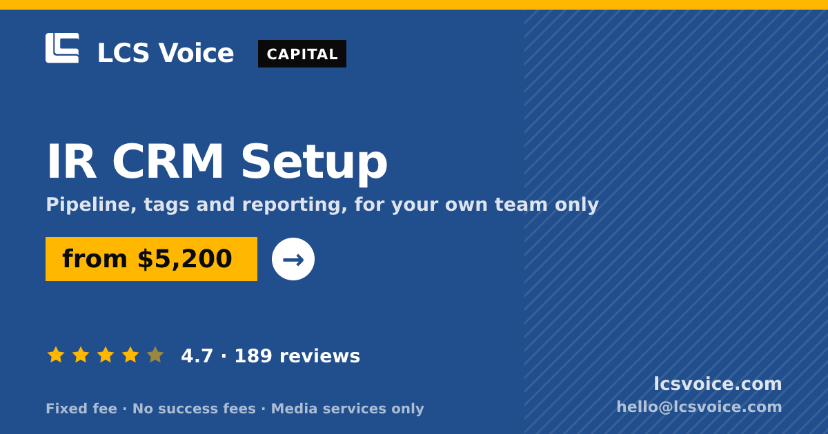 IR CRM Setup — from $5,200, rated 4.7/5 across 189 reviews. LCS Voice.
