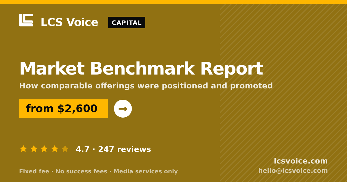 Market Benchmark Report — from $2,600, rated 4.7/5 across 247 reviews. LCS Voice.