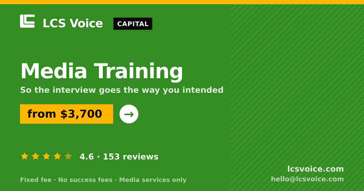 Media Training — from $3,700, rated 4.6/5 across 153 reviews. LCS Voice.