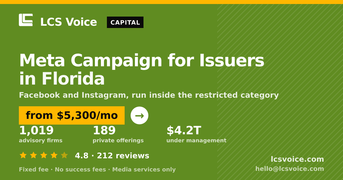 Meta Campaign for Issuers in Florida — from $5,300/mo, rated 4.8/5 across 212 reviews. LCS Voice.