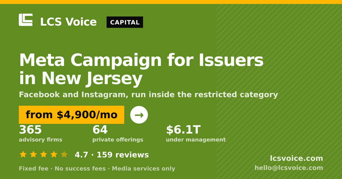 Meta Campaign for Issuers in New Jersey — from $4,900/mo, rated 4.7/5 across 159 reviews. LCS Voice.