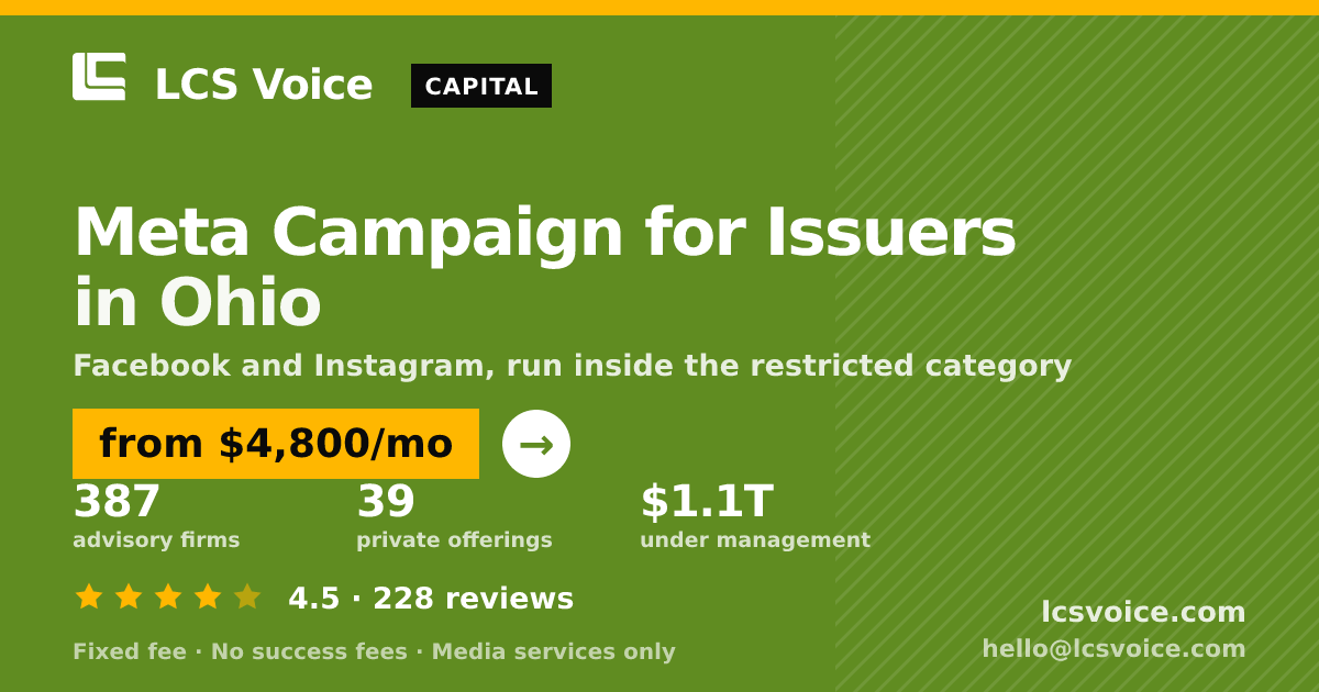 Meta Campaign for Issuers in Ohio — from $4,800/mo, rated 4.5/5 across 228 reviews. LCS Voice.