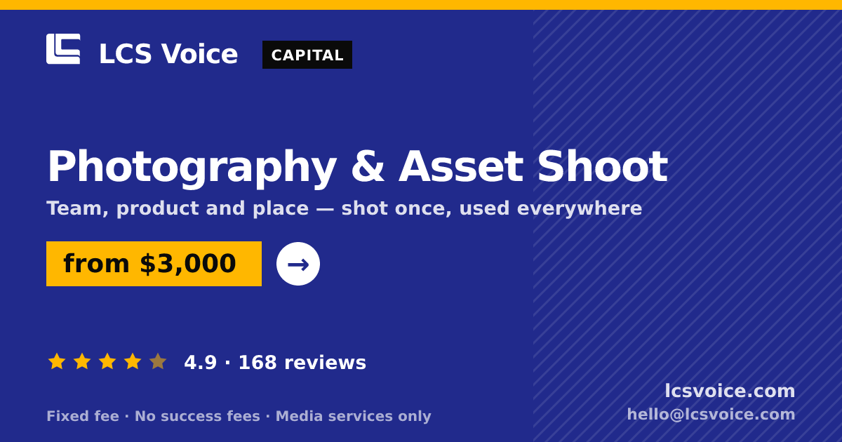 Photography & Asset Shoot — from $3,000, rated 4.9/5 across 168 reviews. LCS Voice.