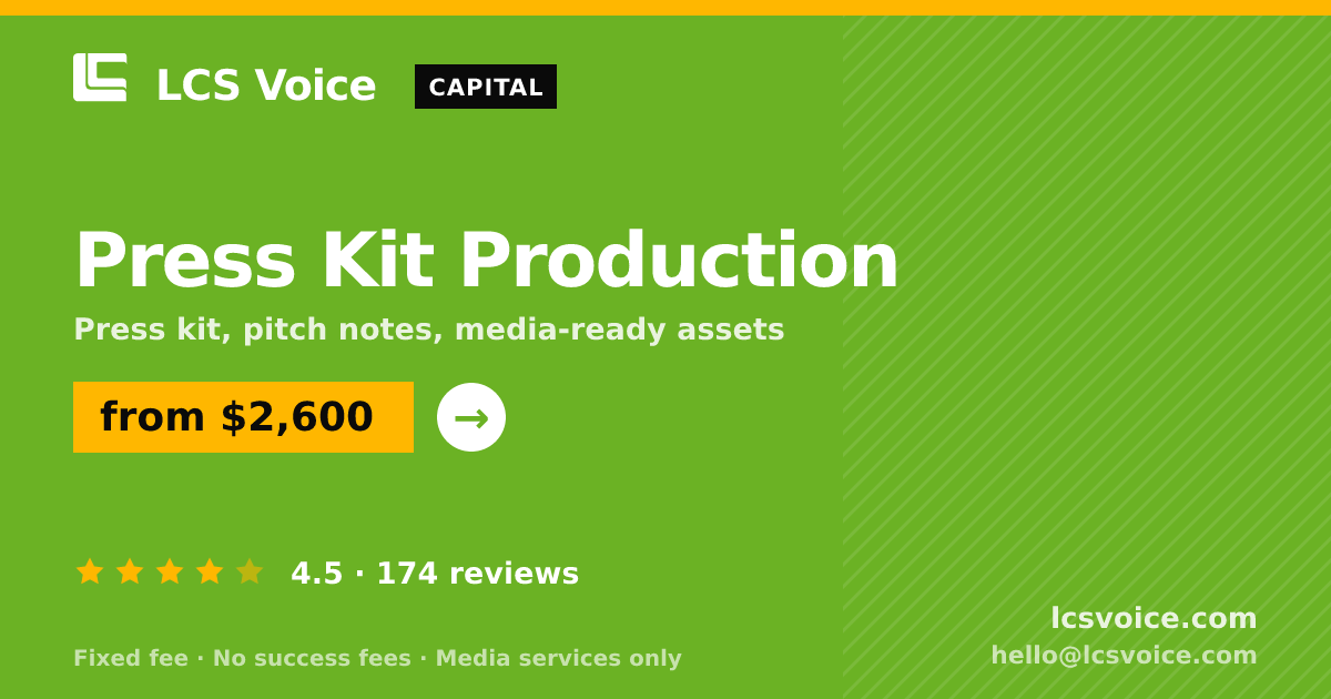 Press Kit Production — from $2,600, rated 4.5/5 across 174 reviews. LCS Voice.