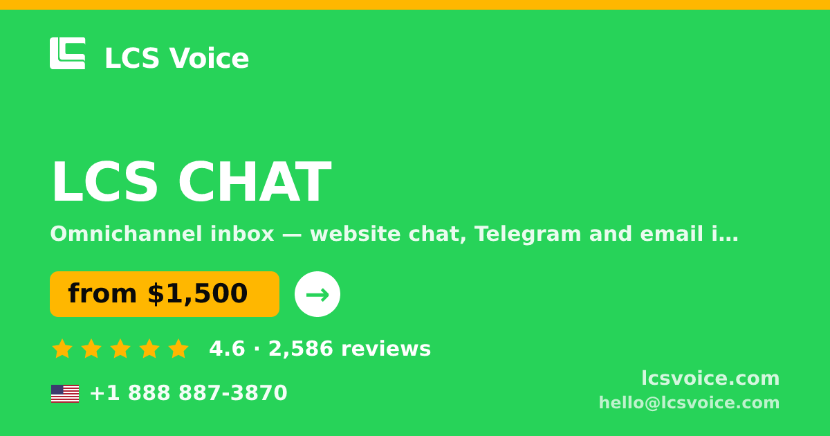 LCS CHAT in the USA — from $1,500/mo, rated 4.6/5 by 2586 clients. LCS Voice.