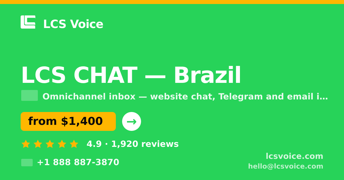 LCS CHAT in Brazil — from $1,400/mo, rated 4.9/5 by 1920 clients. LCS Voice.