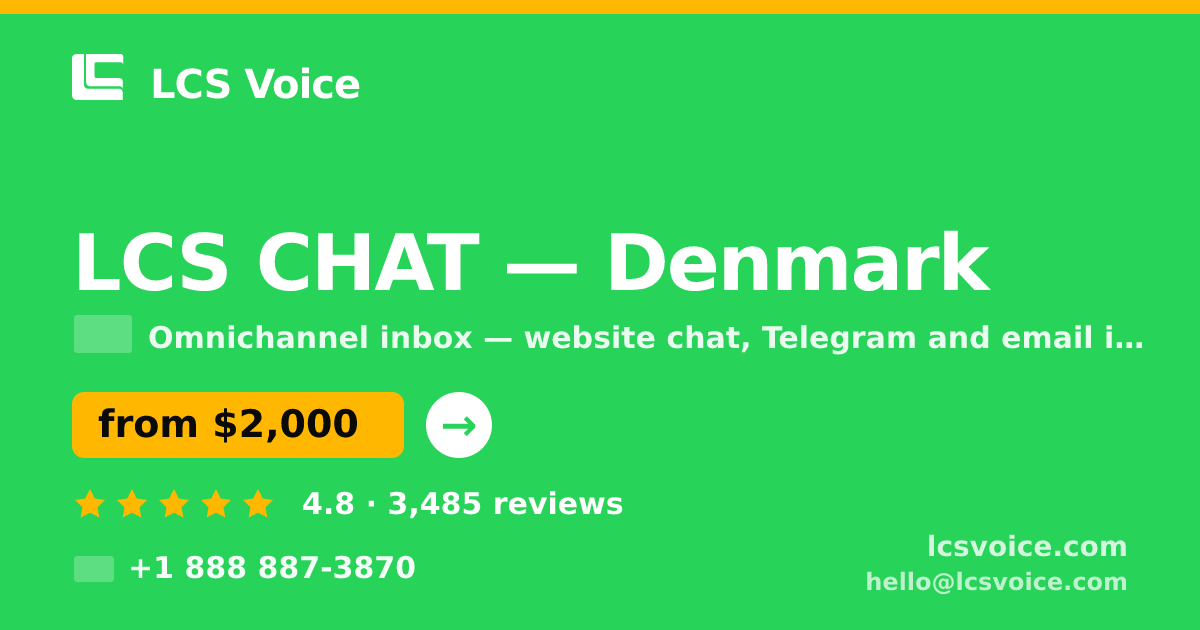 LCS CHAT in Denmark — from $2,000/mo, rated 4.8/5 by 3485 clients. LCS Voice.