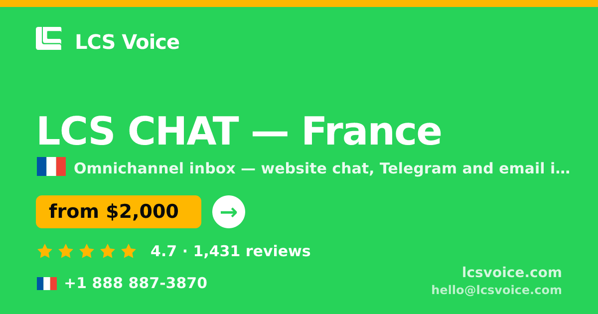 LCS CHAT in France — from $2,000/mo, rated 4.7/5 by 1431 clients. LCS Voice.