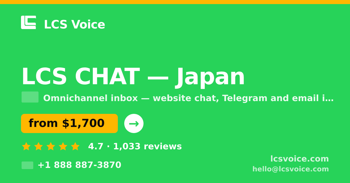 LCS CHAT in Japan — from $1,700/mo, rated 4.7/5 by 1033 clients. LCS Voice.