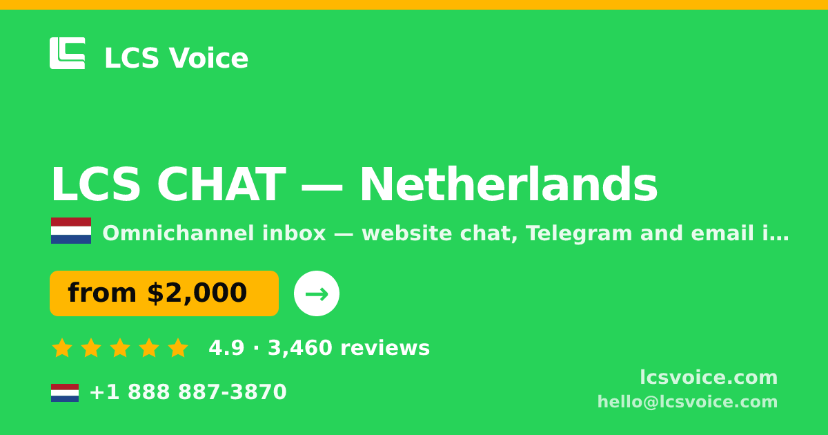LCS CHAT in Netherlands — from $2,000/mo, rated 4.9/5 by 3460 clients. LCS Voice.