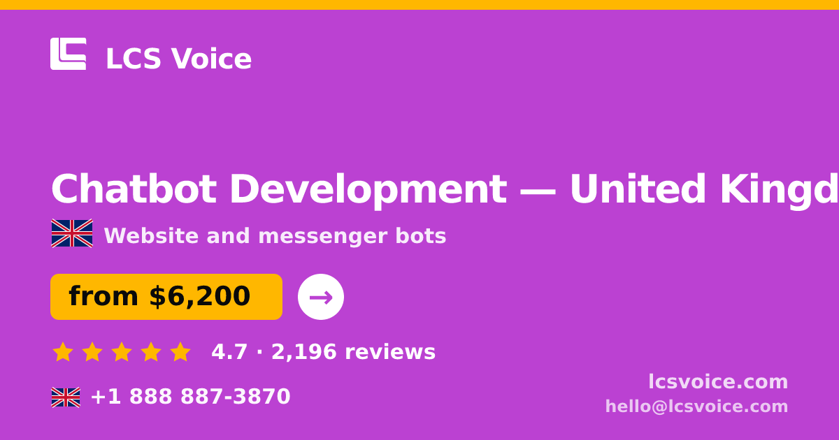 Chatbot Development in Manchester — from $6,600, rated 5/5 by 940 clients. LCS Voice.