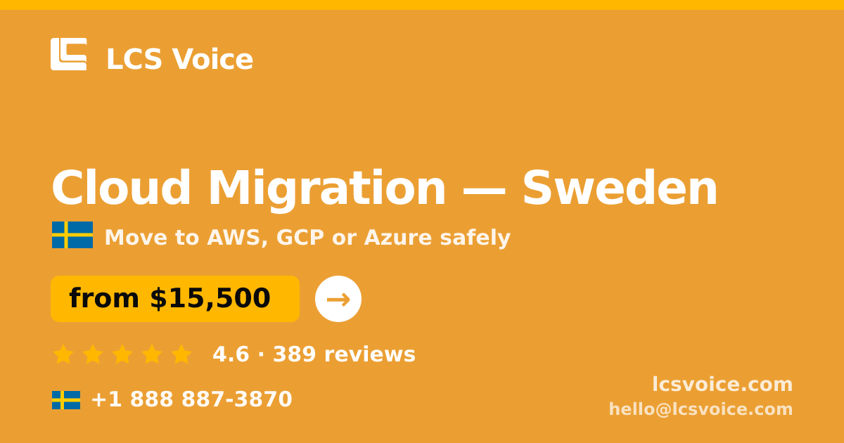 Cloud Migration in Malmö — from $13,500, rated 4.9/5 by 1741 clients. LCS Voice.