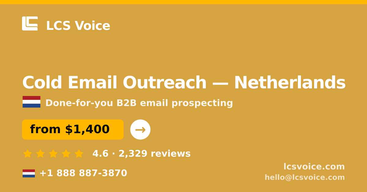Cold Email Outreach in Amsterdam — from $2,000/mo, rated 4.9/5 by 1942 clients. LCS Voice.
