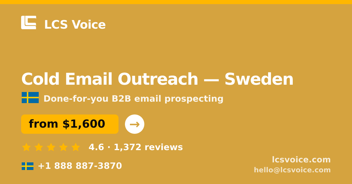 Cold Email Outreach in Gothenburg — from $2,000/mo, rated 4.6/5 by 2463 clients. LCS Voice.