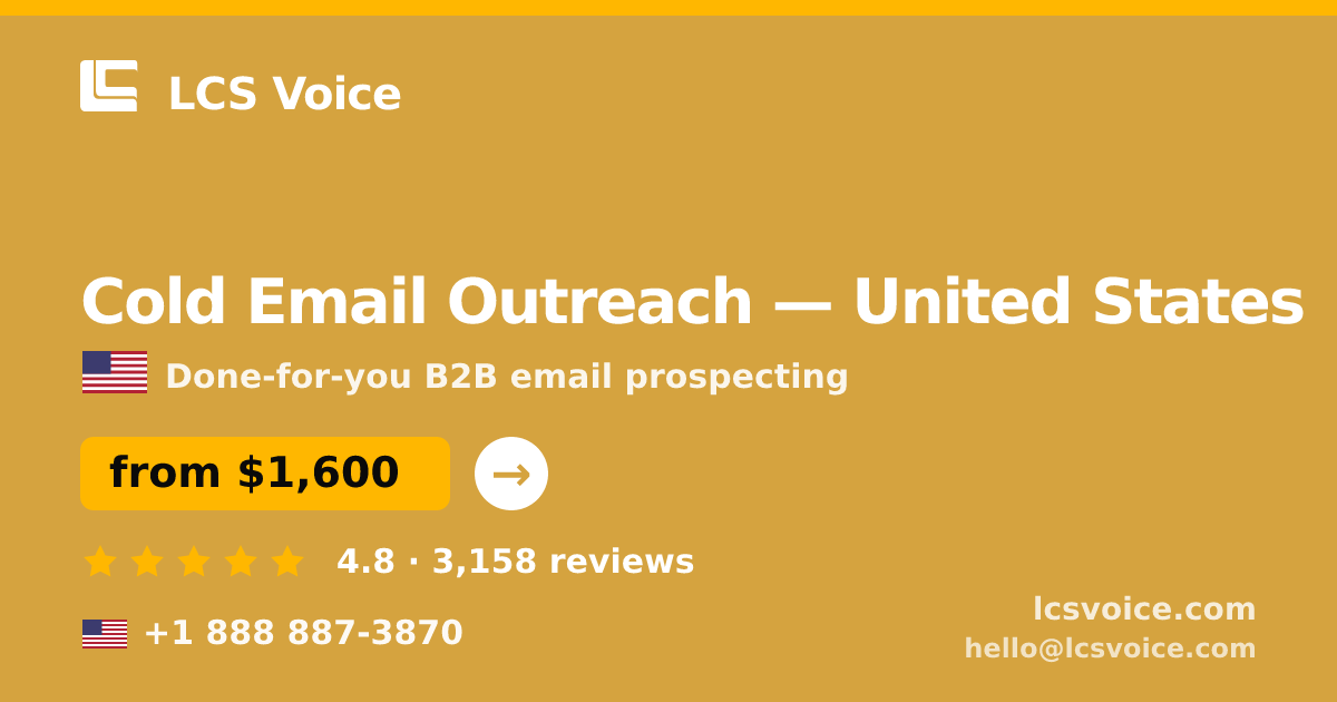 Cold Email Outreach in United States — from $1,600/mo, rated 4.8/5 by 3158 clients. LCS Voice.