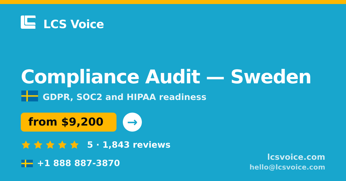 Compliance Audit in Malmö — from $9,800, rated 4.7/5 by 840 clients. LCS Voice.