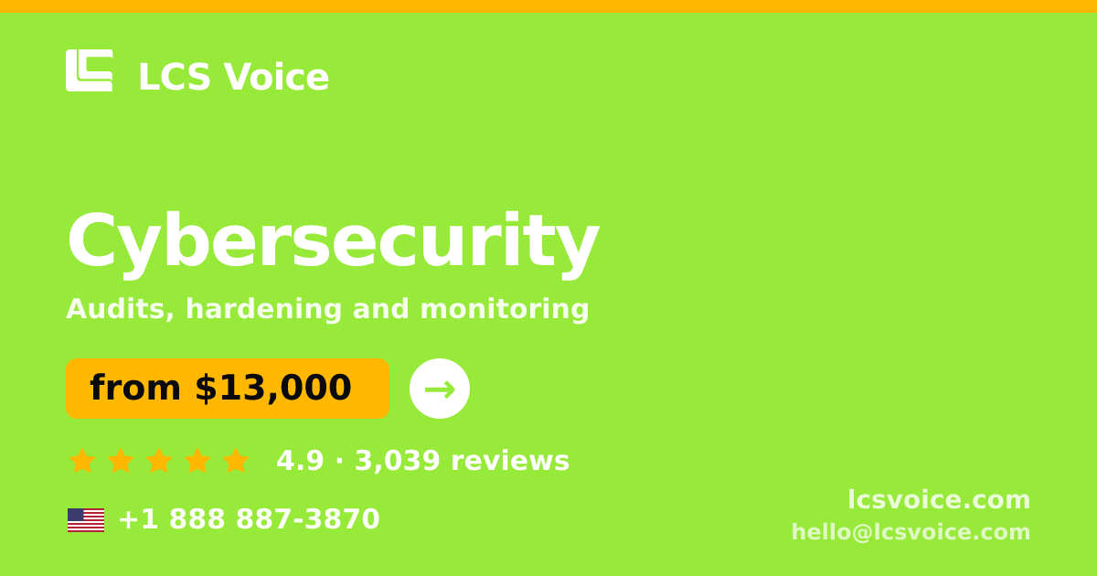 Cybersecurity in the USA — from $13,000, rated 4.9/5 by 3039 clients. LCS Voice.