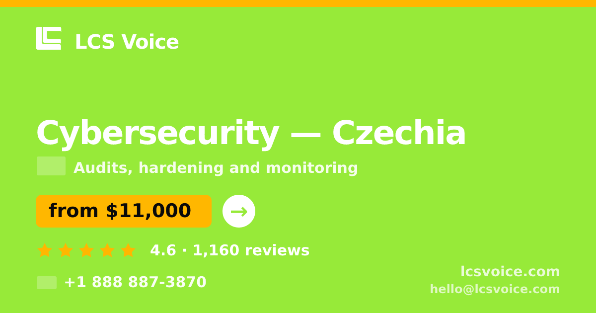 Cybersecurity in Czechia — from $11,000, rated 4.6/5 by 1160 clients. LCS Voice.