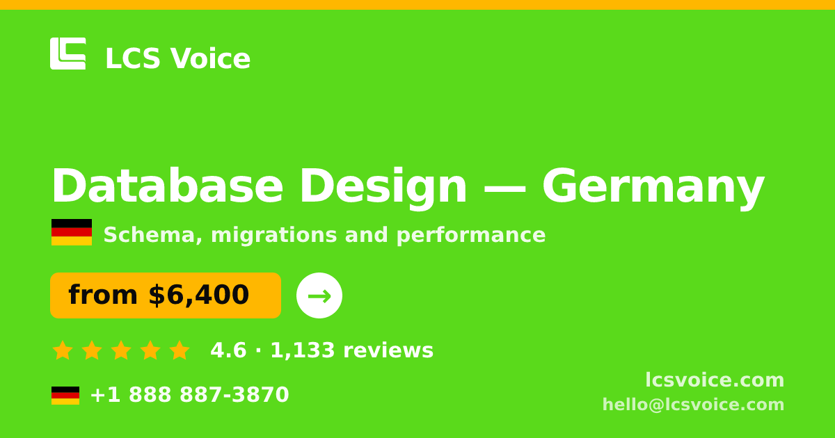 Database Design in Germany — from $6,400, rated 4.6/5 by 1133 clients. LCS Voice.