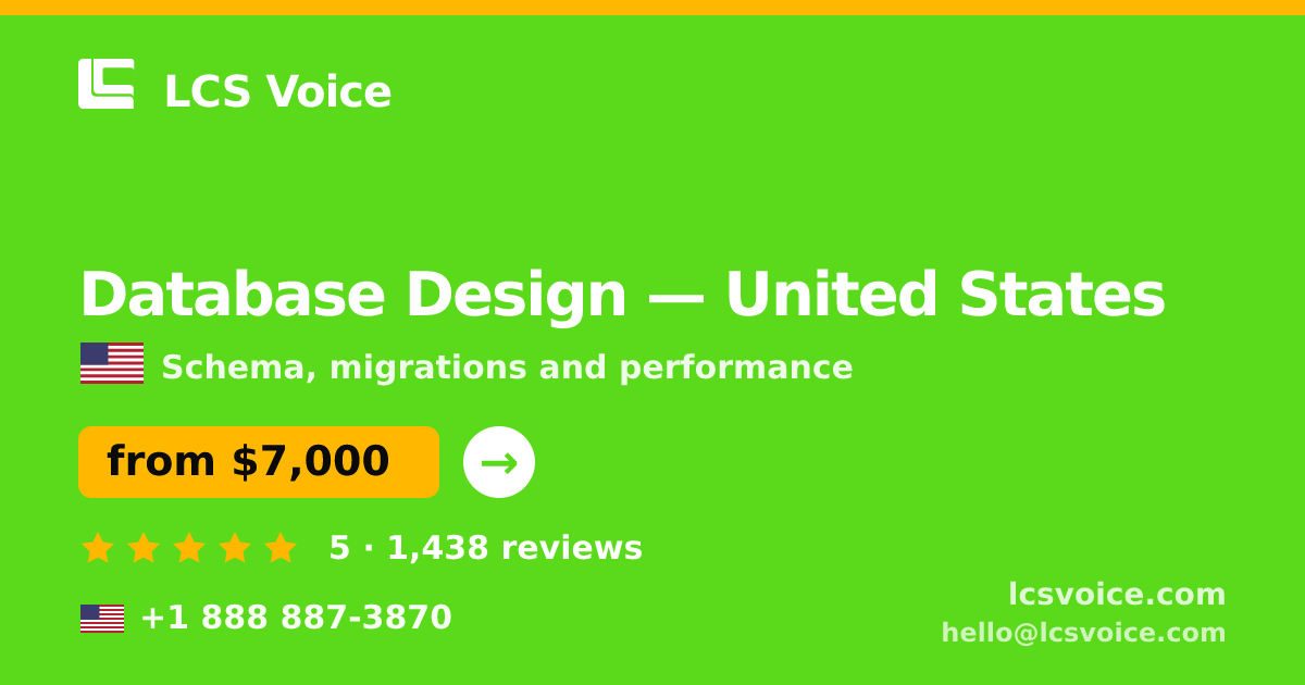 Database Design in United States — from $7,000, rated 5/5 by 1438 clients. LCS Voice.