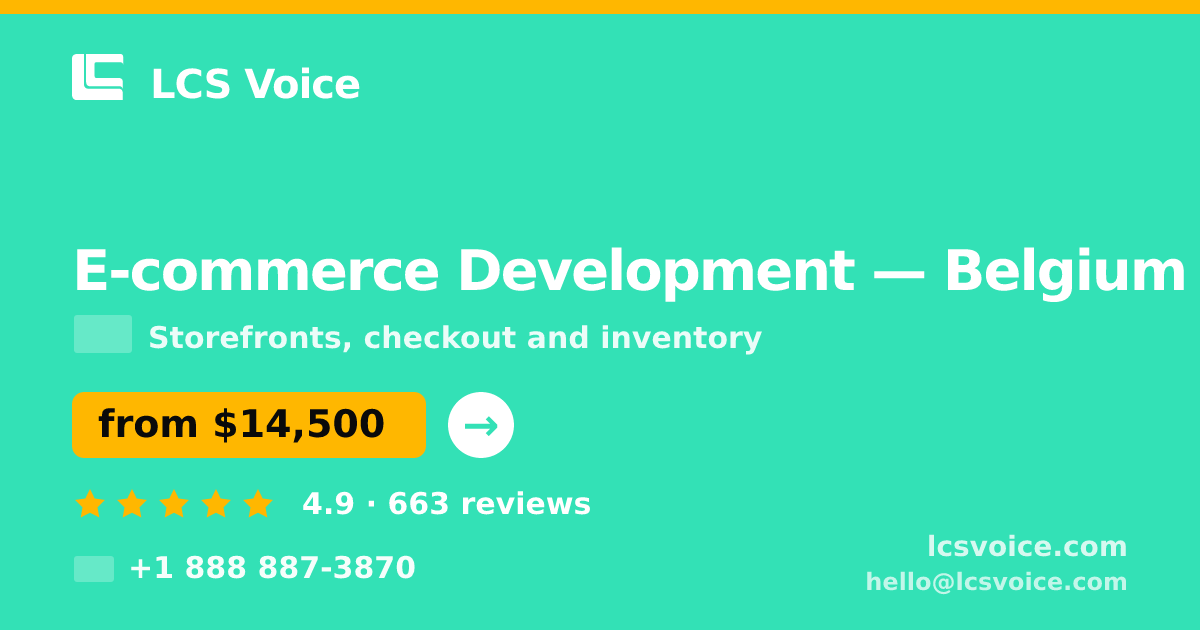 E-commerce Development in Brussels — from $16,000, rated 4.9/5 by 2250 clients. LCS Voice.
