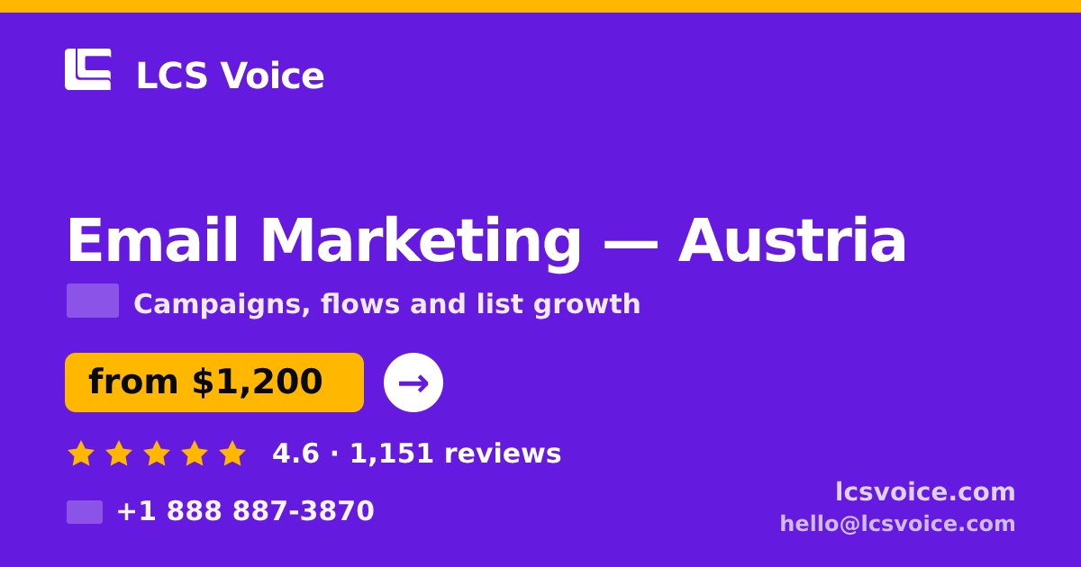 Email Marketing in Graz — from $1,200/mo, rated 4.6/5 by 1658 clients. LCS Voice.