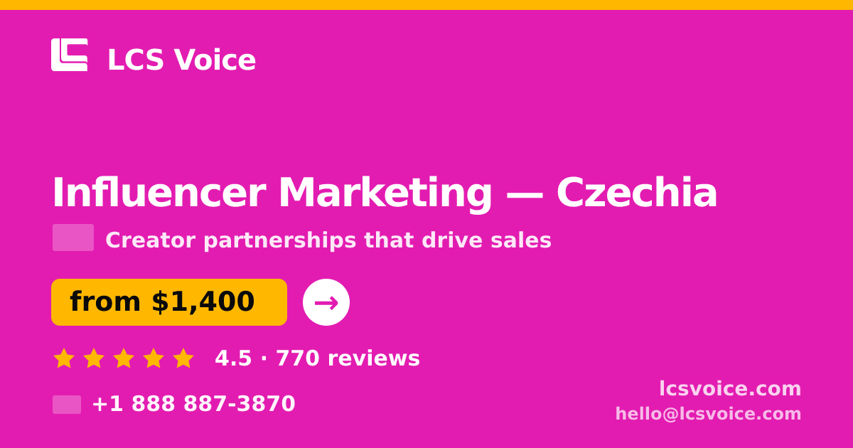 Influencer Marketing in Czechia — from $1,400/mo, rated 4.5/5 by 770 clients. LCS Voice.