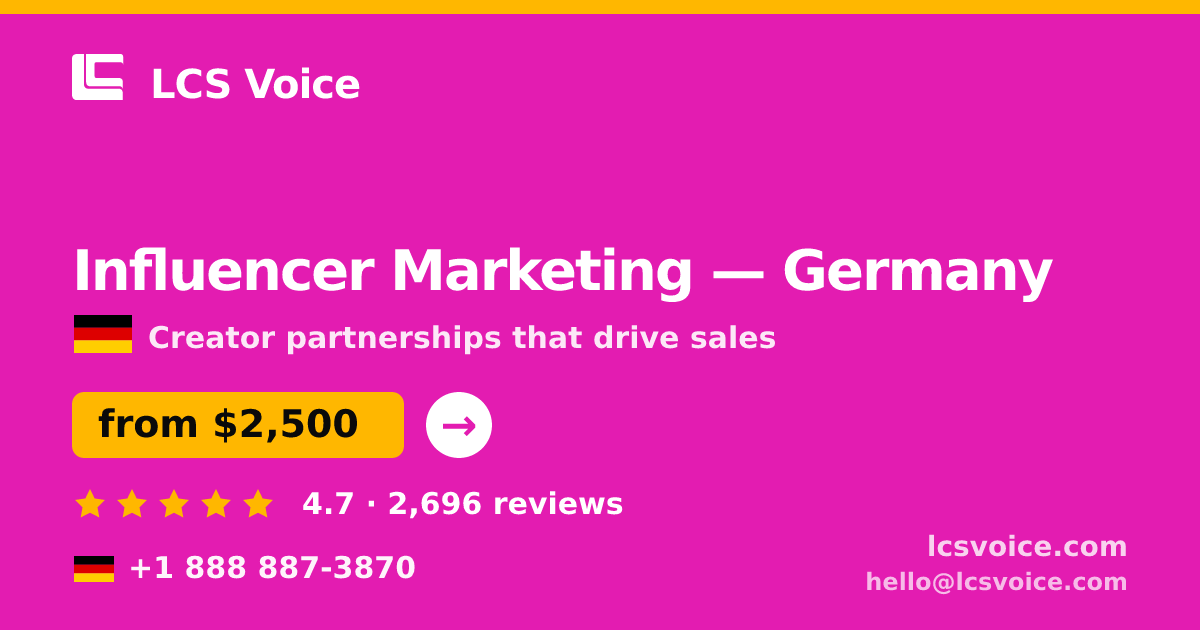 Influencer Marketing in Berlin — from $2,600/mo, rated 4.7/5 by 1690 clients. LCS Voice.
