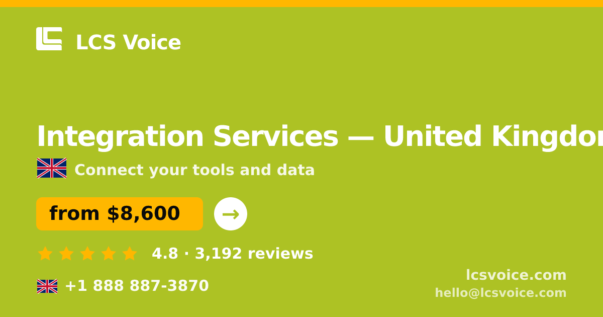 Integration Services in Leeds — from $8,100, rated 4.6/5 by 1854 clients. LCS Voice.